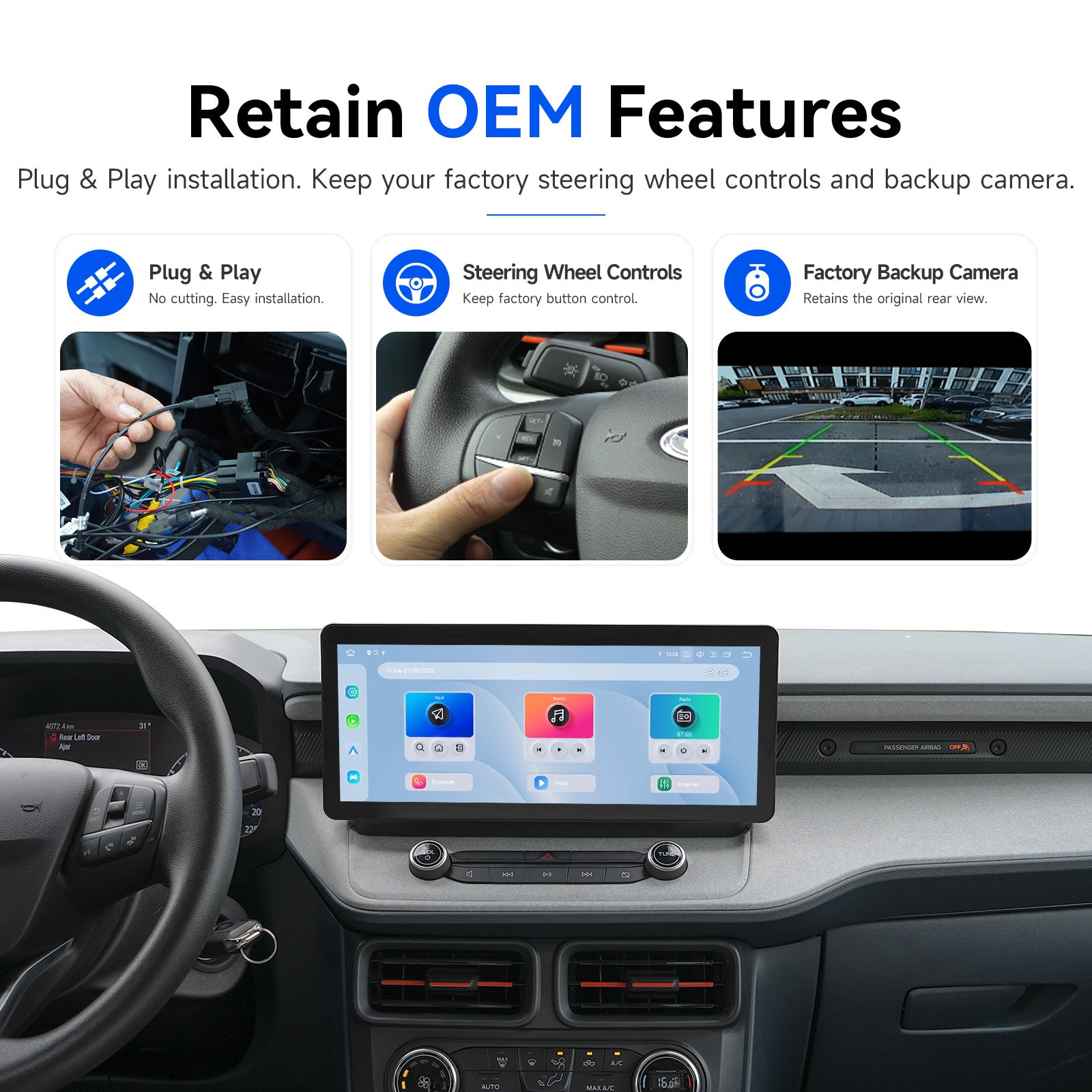Ford Maverick plug and play head unit – retains factory steering wheel controls and backup camera