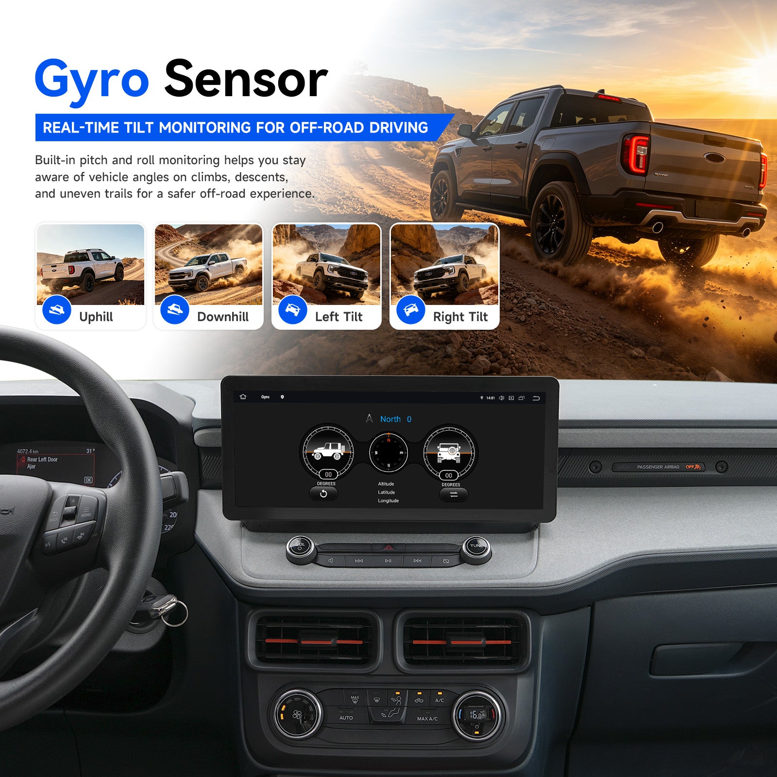 Ford Maverick Android head unit with built-in gyro sensor for real-time off-road tilt monitoring