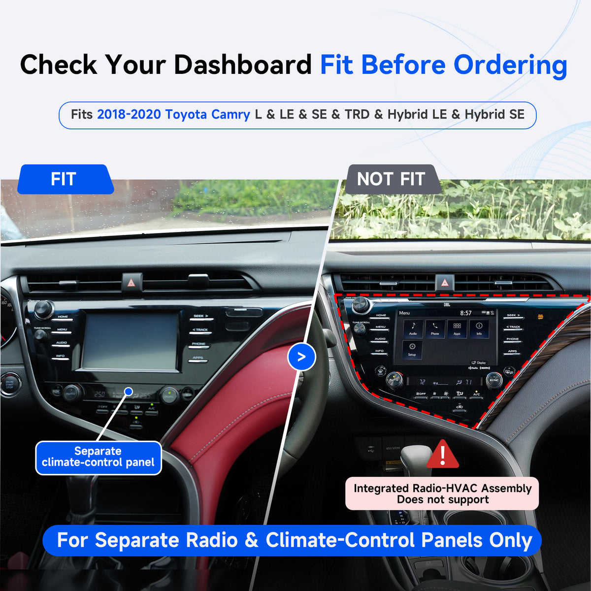 Camry fitment comparison showing separate radio and climate controls versus an integrated radio-HVAC panel