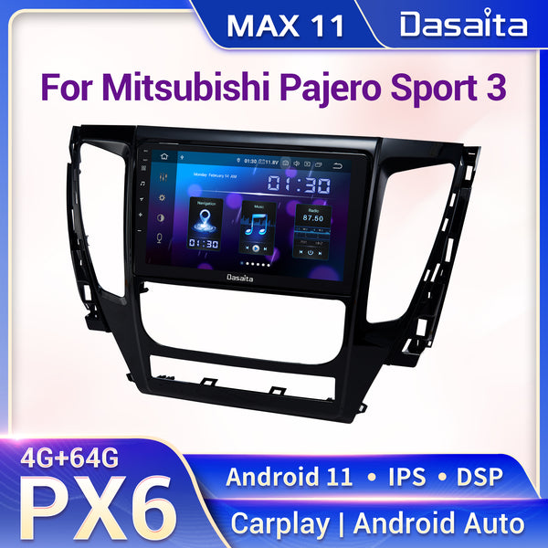 Dasaita MAX11 Mitsubishi Pajero Sport 2016 2017 2018 Car Stereo 9 Inch Carplay Android Auto PX6 4G+64G Android11 1280*720 DSP AHD Radio
