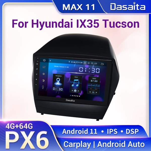 Dasaita MAX11 Hyundai IX35 2009 2010 2011 2012 2013 2014 2015 Car Stereo 9Inch Carplay Android Auto PX6 4G+64G Android11 1280*720 DSP AHD Radio