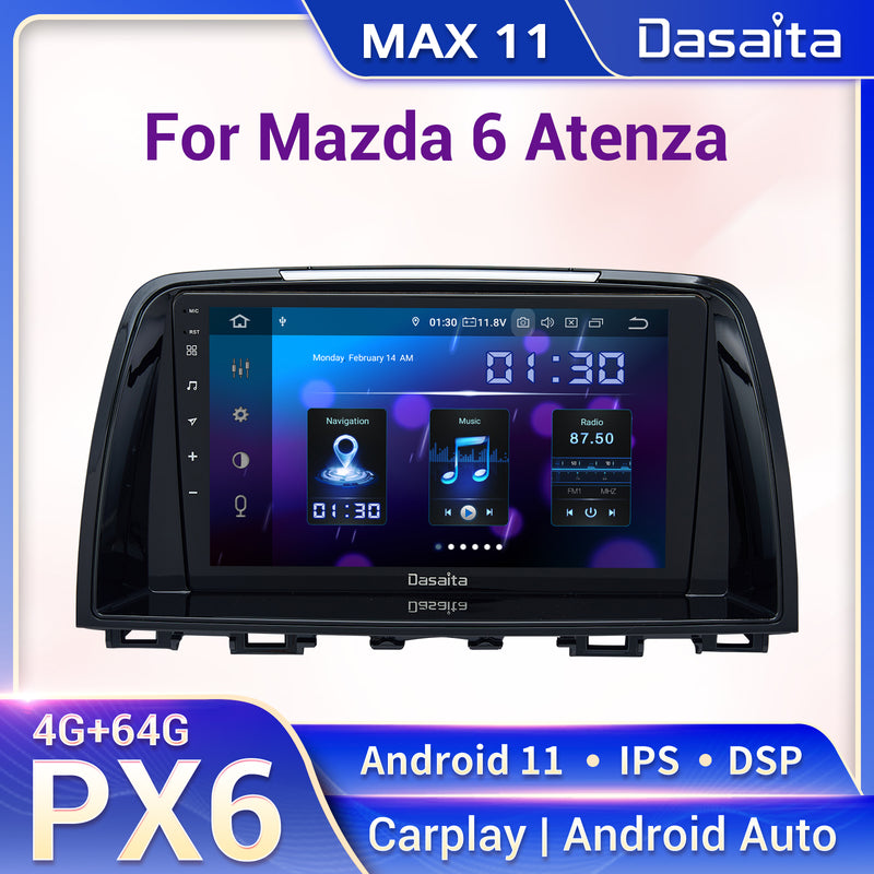 Dasaita MAX11 Mazda 6 Atenza 2013 2014 2015 Car Stereo 9 Inch Carplay Android Auto PX6 4G+64G Android11 1280*720 DSP AHD Radio