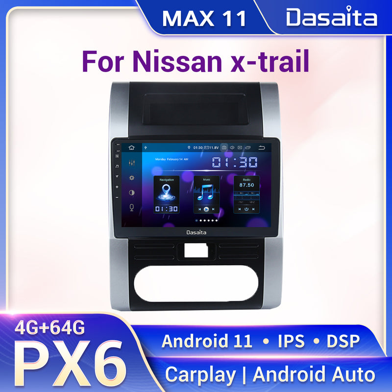 Dasaita MAX11 Nissan X-trail 2008 2009 2010 2011 2012 Car Stereo 10.2 Inch Carplay Android Auto PX6 4G+64G Android11 1280*720 DSP AHD Radio