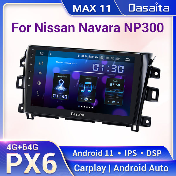 Dasaita MAX11 Nissan Navara NP300 2014 2015 2016 2017 2018 Car Stereo 10.2 Inch Carplay Android Auto PX6 4G+64G Android11 1280*720 DSP AHD Radio