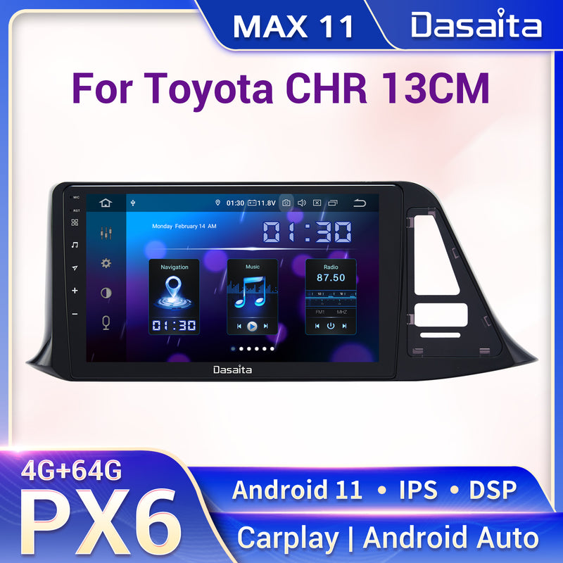 Dasaita MAX11 Toyota CHR 2016 2017 2018 LHD Car Stereo 9 Inch Carplay Android Auto PX6 4G+64G Android11 1280*720 DSP AHD Radio