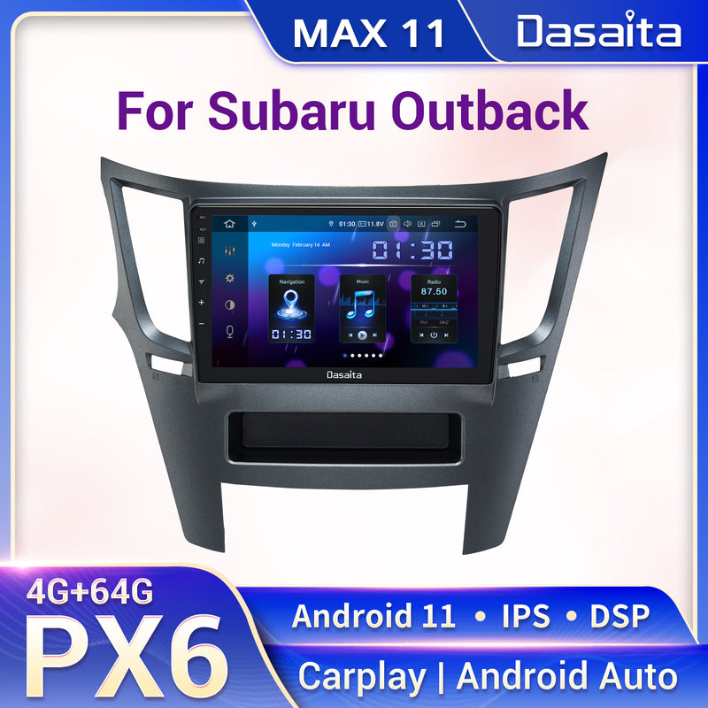 Dasaita MAX11 Subaru Outback 2009 2010 2011 2012 2013 2014 Car Stereo 9 Inch Carplay Android Auto PX6 4G+64G Android11 1280*720 DSP AHD Radio