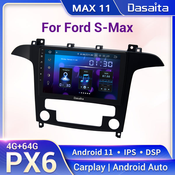 Dasaita MAX11 Ford S-Max 2006 2007 2008 2009 2015 Car Stereo 9 Inch Carplay Android Auto PX6 4G+64G Android11 1280*720 DSP AHD Radio